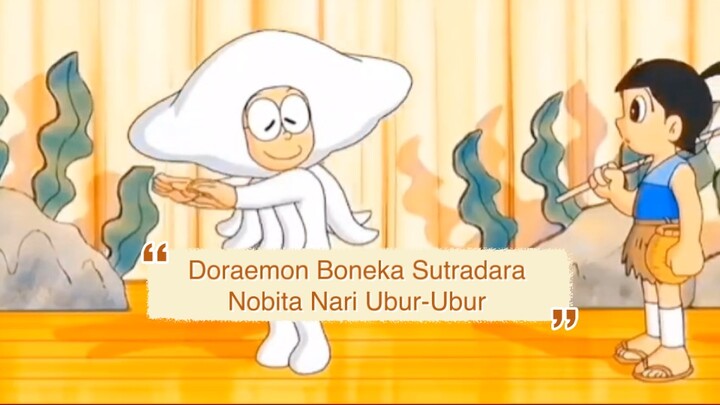 Doraemon - Boneka Sutradara (Nobita jadi ubur-ubur 🐙)