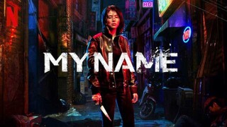 Alur Cerita Drama My Name