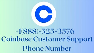 Coinbase ☎️+1(888)-525-3576☎️ Customer Support Number USA