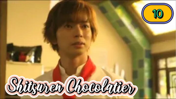 Shitsuren Chocolatier Episode 10_ENG