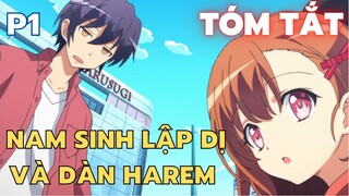 " Từ một soái ca tôi trở thành kẻ lập dị trong trường " | Phần 1 | Tóm Tắt Anime Hay || Flick Anime