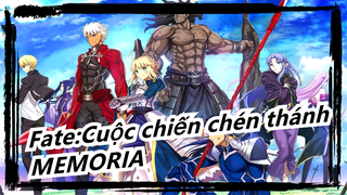 Fate:Cuộc chiến chén thánh
MEMORIA