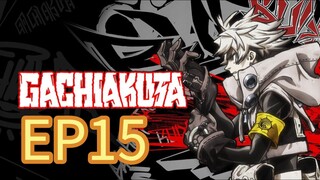Gachiakuta S01 EP15 Japanese with English Subtitles