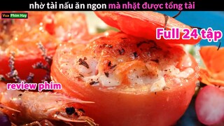 Iu Đầu Bếp số 1 thế giới là trải nghiệm thế nào ? - review phim ẩm thực hay