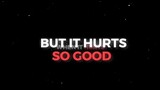 Hurts So Good - Zero Two x Hiro edit (Darling In The Franxx Edit)