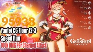 Yanfei C6 Floor 12-3 Speed Run - 100k DMG Per Charged Attack - Genshin Impact