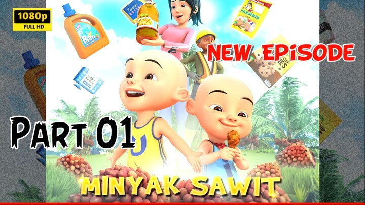 Upin and Ipin - Minyak Sawit - Bahagian 1 - Season 18 - Episode 10                        #NekonoUta