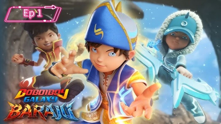 BOBOIBOY GALAXY BARAJU EP 1 SUB INDONESIA