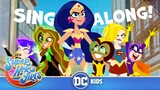 DC Super Hero Girls | Theme Song Music Video! Sing Along 🎤 | @DC Kids