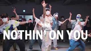 【1M】AIKI 编舞《Nothin' On You》