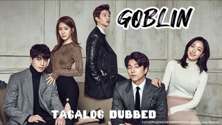 GOBLIN 6 TAGALOG DUBBED