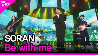 SORAN, Be with me (소란, 있어주면) [THE SHOW 210511]