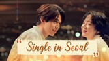 Single in Seoul 2023 Movie English sub