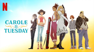 Carole and Tuesday - Episode 12 (English Sub)