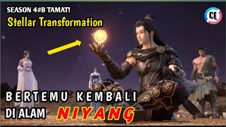 PETUALANGAN DI ALAM NIYANG MENUJU ALAM PERI STELLAR TRANSFORMATION 4 #B TAMAT