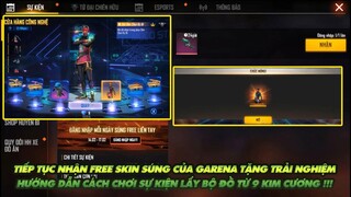 FREE FIRE | TIẾP TỤC NHẬN SKIN SÚNG FREE-HƯỚNG DẪN ANH EM CÁCH CHƠI SỰ KIỆN LẤY ĐỒ DÂN CHƠI TỪ 9 KC