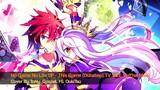 No Game No Life OP - This Game (Dubstep) TV SIZE Ver.Thai Male | ToNy_GospeL Ft.OukiTsu