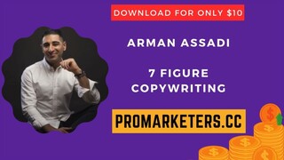 Arman Assadi – 7 Figure Copywriting Secrets