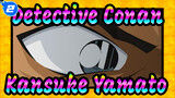 [Detective Conan] Kansuke Yamato Cut 1_2