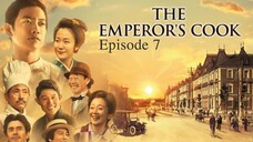 🇯🇵 | Emperor's Cook Episode 7 [ENG SUB]