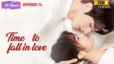 Time To Fall In Love S01E06 Hindi 720p WEB-DL ESubs [BollyFlix]