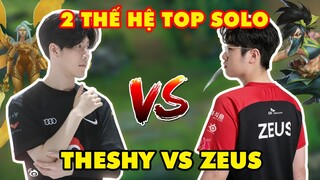 WBG THESHY VS T1 ZEUS - 2 THẾ HỆ ĐƯỜNG TRÊN SOLO CỰC CĂNG