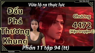 [Dịch Chuẩn] Đấu Phá Thương Khung hậu truyện 2 - chương 4472 | Góc Vân Anh