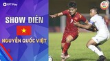 NGUYỄN QUỐC VIỆT | MÀN TRÌNH DIỄN TẠI GIẢI U19 QUỐC TẾ THANH NIÊN 2022 | FPT Bóng Đá Việt