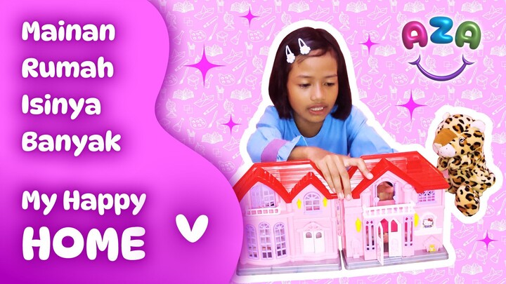 Unboxing dan Review Mainan Rumah-rumahan Isinya Banyak Banget, My Happy Home - Aza Kiddoz