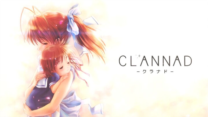 【CLANNAD/AMV/KEY】请不要后悔与我的相遇 —— 无可替代的宝物