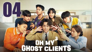 🇰🇷EP 4 | Oh My Ghost Clients (2025) [EngSub]