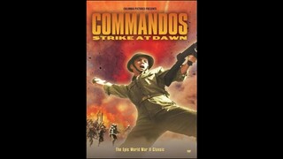COMMANDOS STRIKE AT DAWN