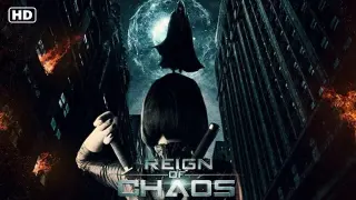 Reign of Chaos (2022) Official Trailer