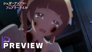 Sugar Apple Fairy Tale Episode 4 - Preview Trailer