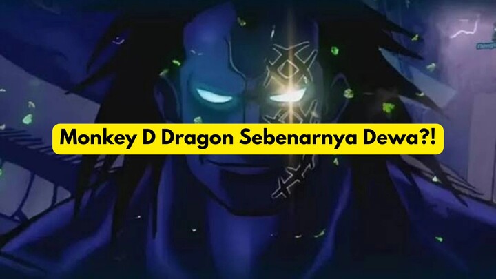 Foreshadow dari Oda tentang Kekuatan Dragon!!