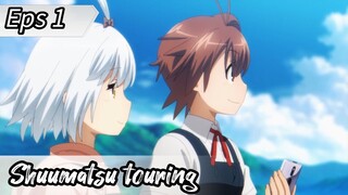 Shuumatsu Touring - Eps 1 ( Sub Indonesia )