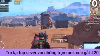 trở lại top sever về những trận danh cực ghét #20 #giaiphongmaohiembilibili