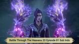Battle Through The Heavens S5 Episode 81 Sub Indo