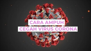 Alhamdulillah, CARA MENCEGAH VIRUS CORONA TELAH DITEMUKAN!!