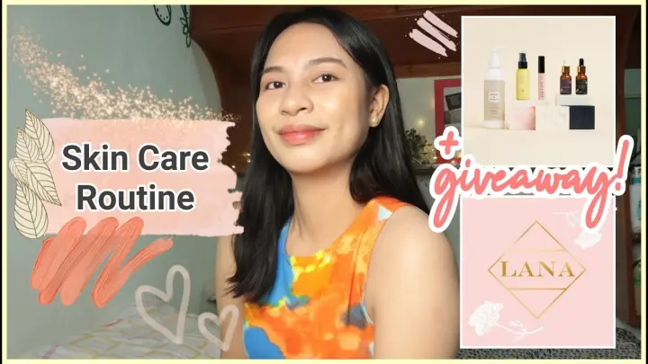 SKIN CARE ROUTINE + GIVEAWAY!!!