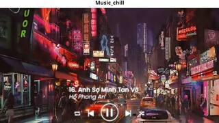 Nhạc Chill Ít thôi nhé không nhiều Ít Nhưng Dài Lâu lofi Anh Yêu Vội Thế Nhạc hay