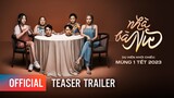 NHÀ BÀ NỮ - Teaser Trailer | PHIM TẾT 2023 CỦA TRẤN THÀNH