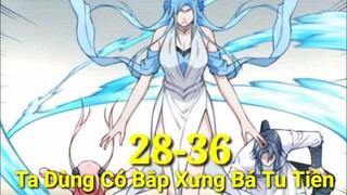 Tập 7: 1 Cái Hắc Xì Bay Cả Tông Môn, Ta Dùng Cơ Bắp Để Xưng Bá Tu Tiên