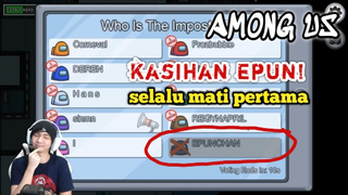 Siapakah Yang Sudah Membunuh Epun❓❗ - Among Us