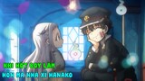 Khi Hót Boy Làm Hồn Ma Nhà Xí Hanako Phần 1 I Tóm Tắt Anime I Đại Đế Làm Anime