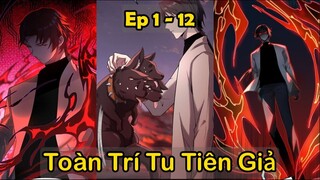 Tiên Đế Trọng Sinh,  vô địch tại Siêu Năng giới| Chap 1 -12 | Review Truyện