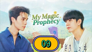 My Magic Prophecy Episode 9 - Eng sub