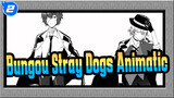 [Bungou Stray Dogs/Animatic] Namae no nai kaibutsu_2