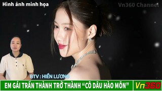 Em Gái Trấn Thành Trở Thành Cô Dâu Hào Môn