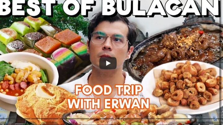 FEATR || MUST EAT IN BULACAN WITH ERWAN (FULL DOCUMENTARY)